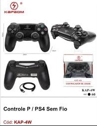  - Controle video game - Kapbom - unidade    Cod. CONTROLE PS4 SEM FIO KAP-4W